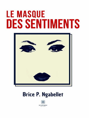 cover image of Le masque des sentiments
